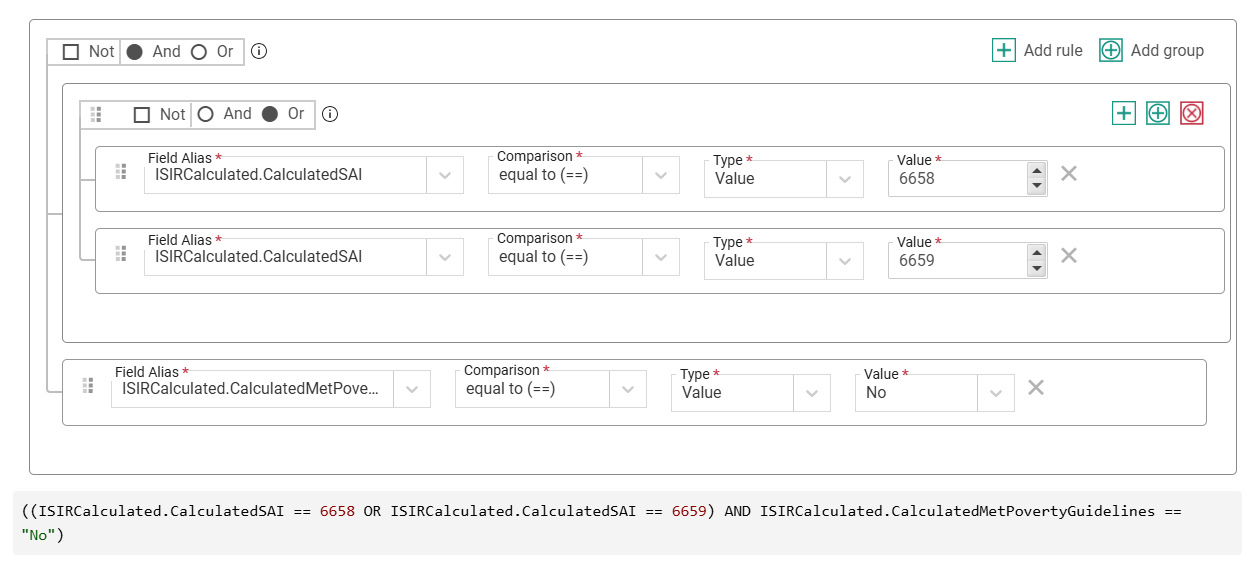 Selection set with the following rulset: ((ISIRCalculated.CalculatedSAI == 6658 OR ISIRCalculated.CalculatedSAI == 6659) AND ISIRCalculated.CalculatedMetPovertyGuidelines == "No")