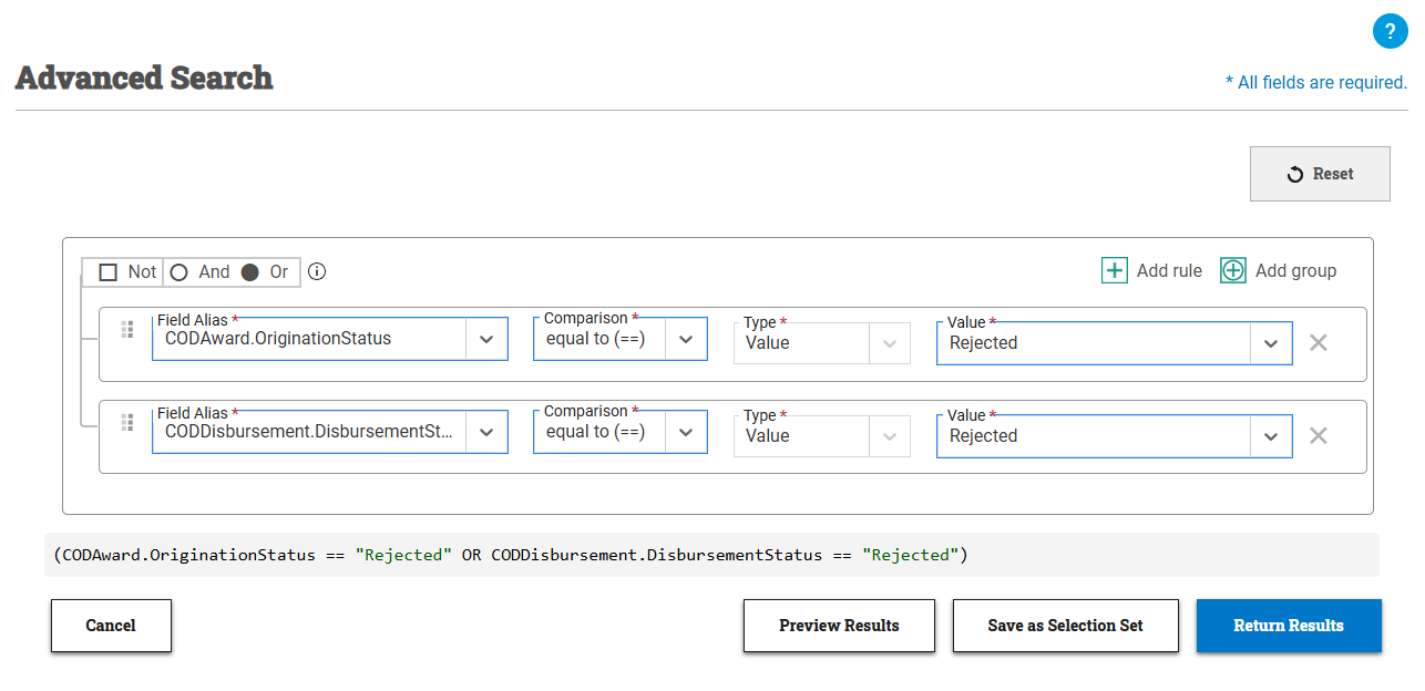 Advanced Search window containing a query looking for rejected originations and disbursements