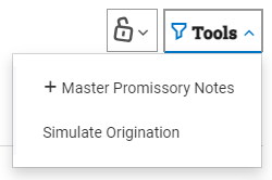 Tools menu open displaying options for Master Promissory Notes and Simulate Origination