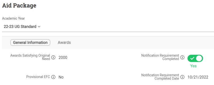 The General Information section of the Aid Package page scrolled towards the bottom to show the Notification Requirement Completed and Notification Requirement Completed Date fields