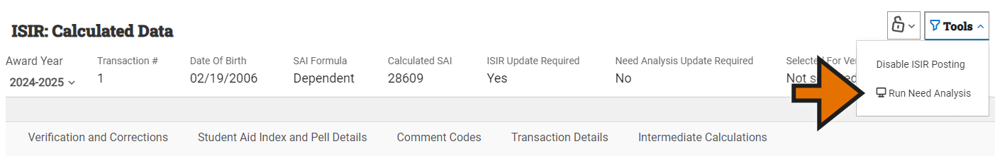 ISIR Tools menu expanded with the Run Need Analysis option highlighted.