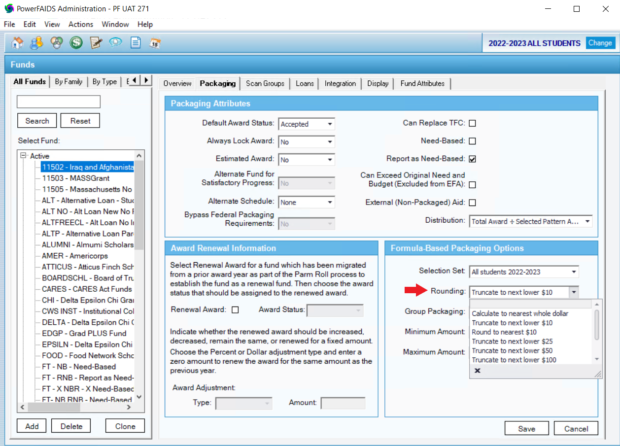 The Packaging section of the Funds page in the previous desktop version of PowerFAIDS is shown with a red arrow pointing out the Rounding field.